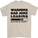 Warning Dad Joke Loading Father's Day Funny Mens T-Shirt Cotton Gildan Sand