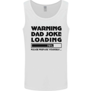 Warning Dad Joke Loading Father's Day Funny Mens Vest Tank Top White