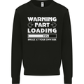 Warning Fart Loading Funny Farting Dad Mens Sweatshirt Jumper Black
