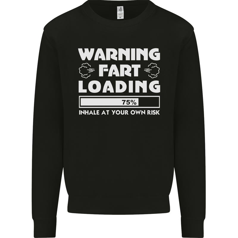 Warning Fart Loading Funny Farting Dad Mens Sweatshirt Jumper Black