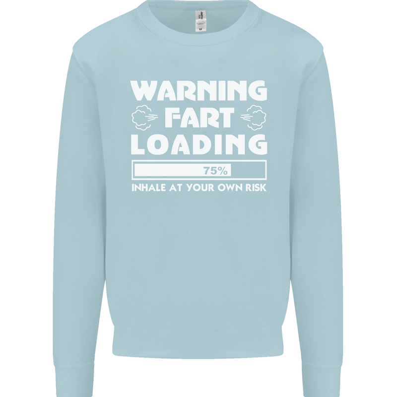 Warning Fart Loading Funny Farting Dad Mens Sweatshirt Jumper Light Blue