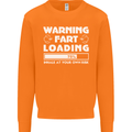 Warning Fart Loading Funny Farting Dad Mens Sweatshirt Jumper Orange