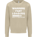 Warning Fart Loading Funny Farting Dad Mens Sweatshirt Jumper Sand
