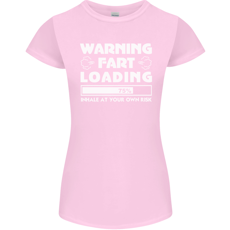 Warning Fart Loading Funny Farting Dad Womens Petite Cut T-Shirt Light Pink