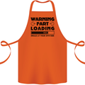Warning Fart Loading Funny Farting Rude Cotton Apron 100% Organic Orange