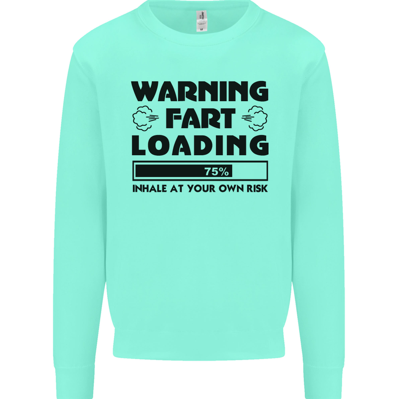 Warning Fart Loading Funny Farting Rude Kids Sweatshirt Jumper Peppermint