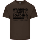 Warning Fart Loading Funny Farting Rude Kids T-Shirt Childrens Chocolate