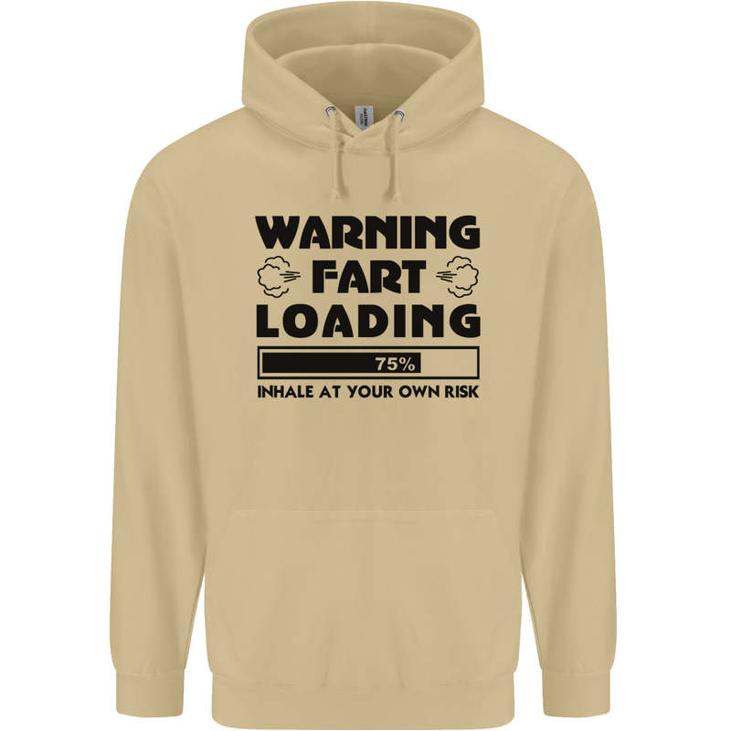 Warning Fart Loading Funny Farting Rude Mens 80% Cotton Hoodie Sand