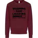 Warning Fart Loading Funny Farting Rude Mens Sweatshirt Jumper Maroon