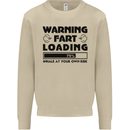 Warning Fart Loading Funny Farting Rude Mens Sweatshirt Jumper Sand