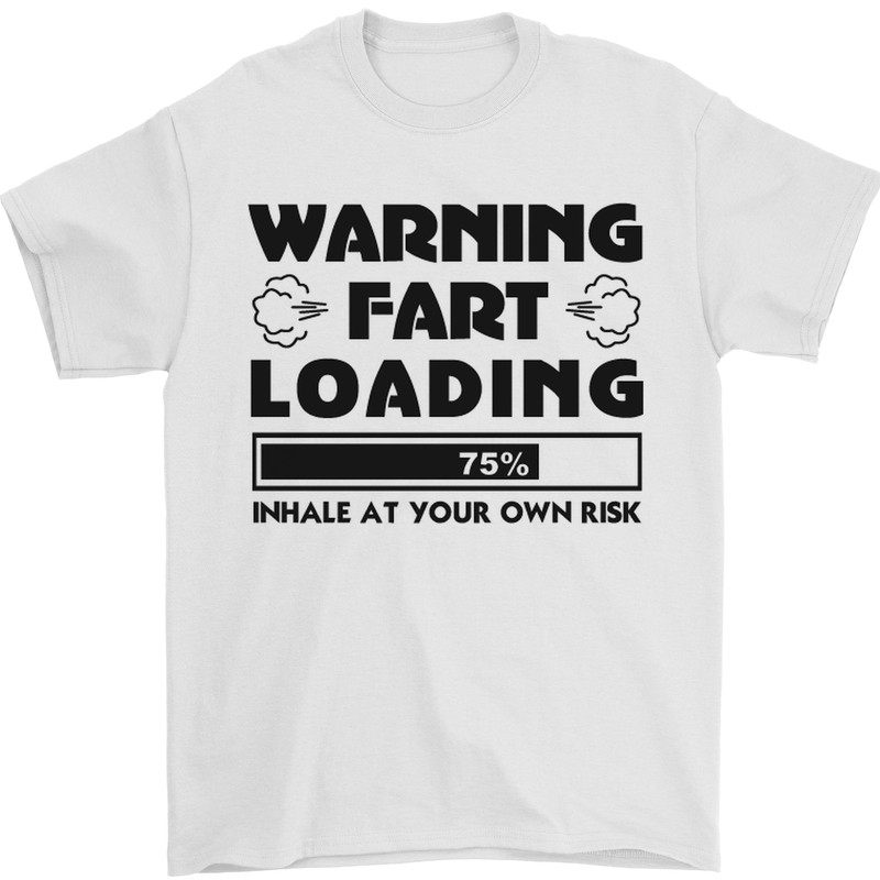 Warning Fart Loading Funny Farting Rude Mens T-Shirt Cotton Gildan White