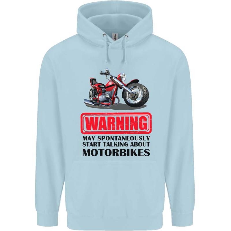 Warning May Spontaneously Talking About Motorbikes Childrens Kids Hoodie Light Blue