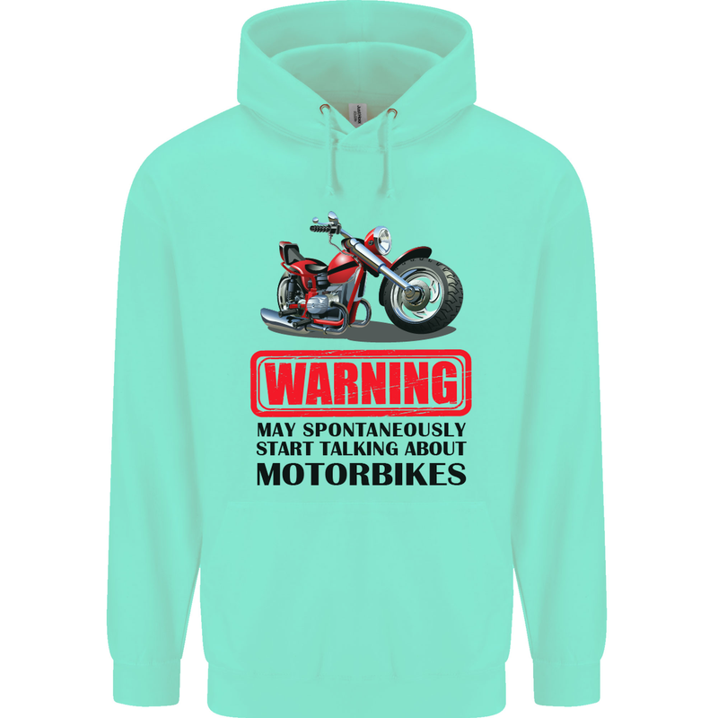 Warning May Spontaneously Talking About Motorbikes Childrens Kids Hoodie Peppermint