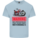 Warning May Spontaneously Talking About Motorbikes Mens Cotton T-Shirt Tee Top Light Blue