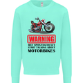 Warning May Spontaneously Talking About Motorbikes Mens Sweatshirt Jumper Peppermint