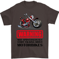 Warning May Spontaneously Talking About Motorbikes Mens T-Shirt Cotton Gildan Dark Chocolate