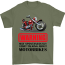 Warning May Spontaneously Talking About Motorbikes Mens T-Shirt Cotton Gildan Military Green