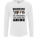 Warning May Start Talking About Anime Funny Mens Long Sleeve T-Shirt White