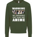 Warning May Start Talking About Anime Funny Mens Sweatshirt Jumper Forest Green
