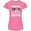 Warning May Start Talking About Anime Funny Womens Petite Cut T-Shirt Azalea