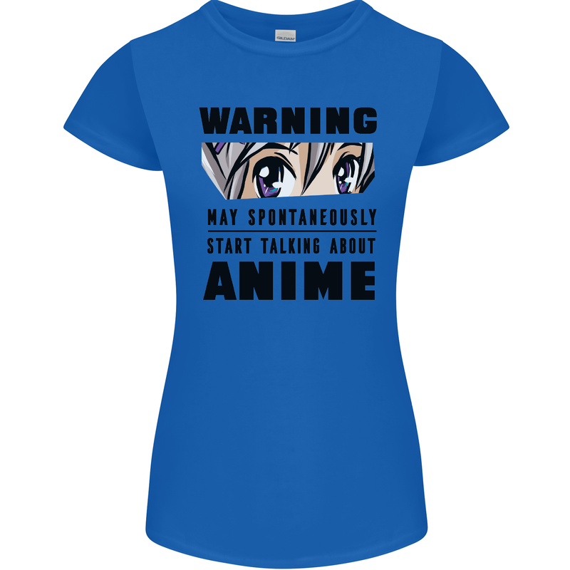 Warning May Start Talking About Anime Funny Womens Petite Cut T-Shirt Royal Blue