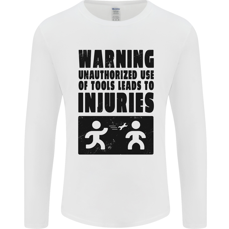 Warning Tools DIY Tradesman Carpenter Mens Long Sleeve T-Shirt White