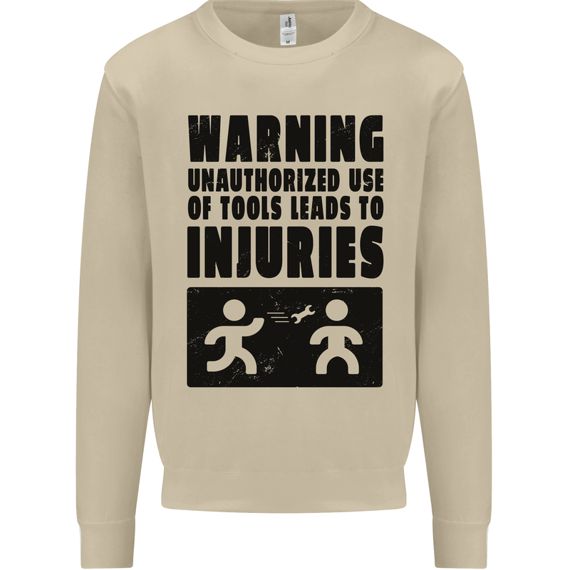 Warning Tools DIY Tradesman Carpenter Mens Sweatshirt Jumper Sand