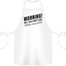 Warning Will Talk About Cars Cotton Apron 100% Organic White
