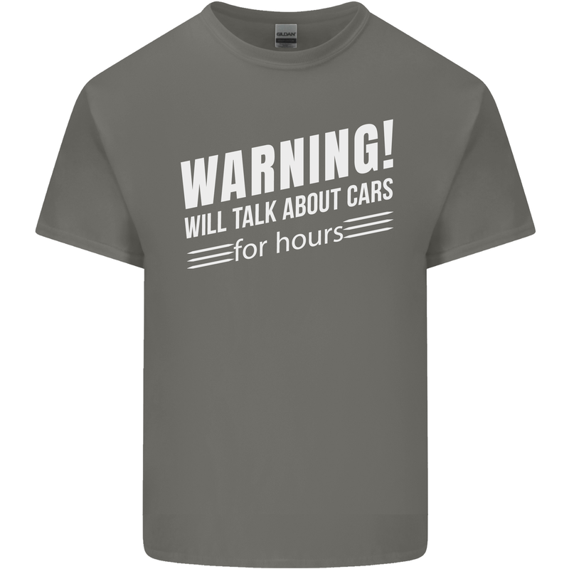 Warning Will Talk About Cars Funny Mens Cotton T-Shirt Tee Top Charcoal