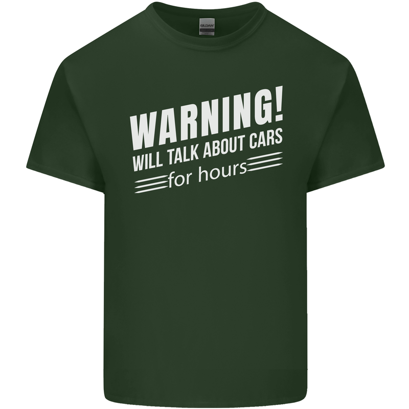 Warning Will Talk About Cars Funny Mens Cotton T-Shirt Tee Top Forest Green