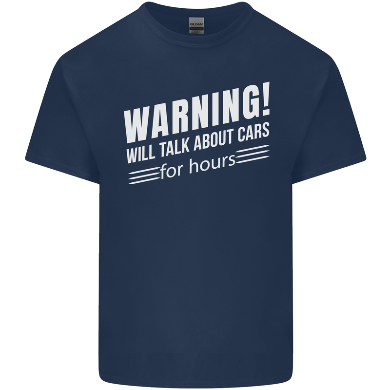 Warning Will Talk About Cars Funny Mens Cotton T-Shirt Tee Top Navy Blue