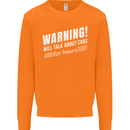Warning Will Talk About Cars Funny Mens Sweatshirt Jumper Orange