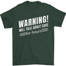 Warning Will Talk About Cars Funny Mens T-Shirt 100% Cotton Forest Green