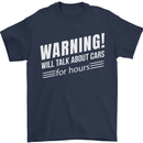 Warning Will Talk About Cars Funny Mens T-Shirt 100% Cotton Navy Blue
