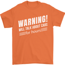 Warning Will Talk About Cars Funny Mens T-Shirt 100% Cotton Orange
