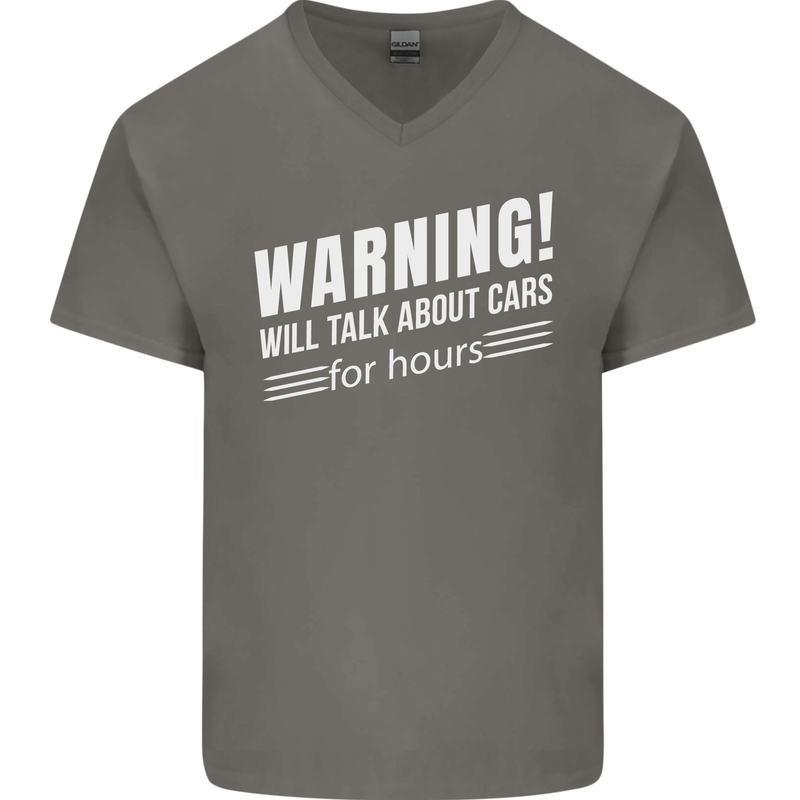 Warning Will Talk About Cars Funny Mens V-Neck Cotton T-Shirt Charcoal