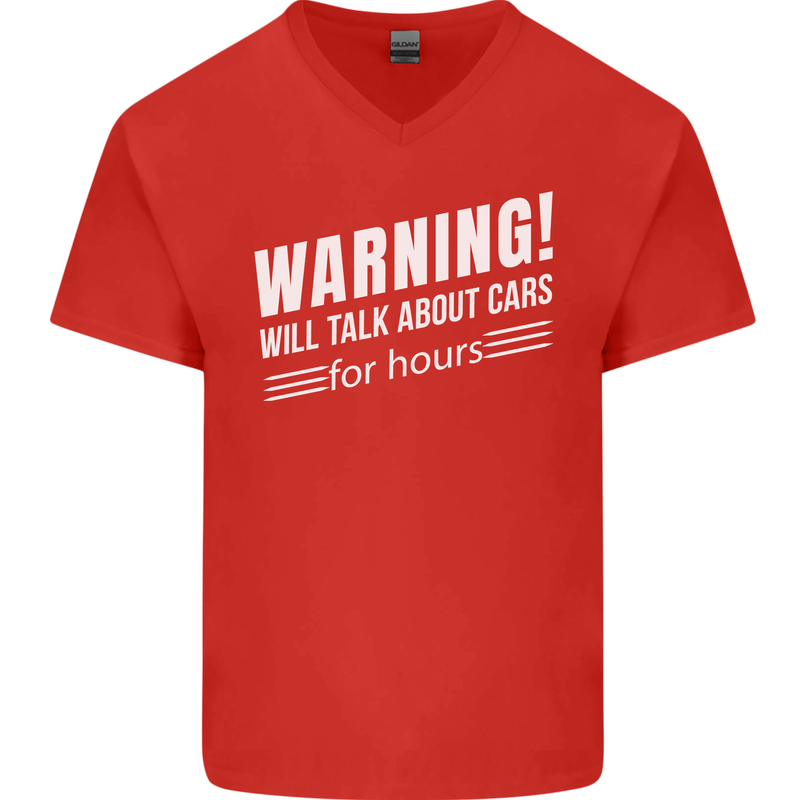 Warning Will Talk About Cars Funny Mens V-Neck Cotton T-Shirt Red