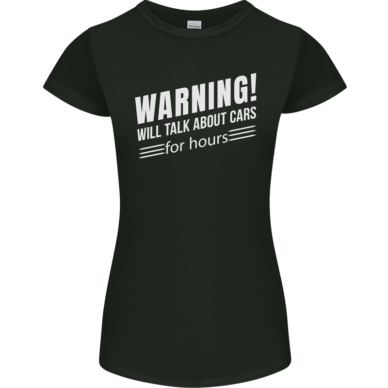 Warning Will Talk About Cars Funny Womens Petite Cut T-Shirt Black