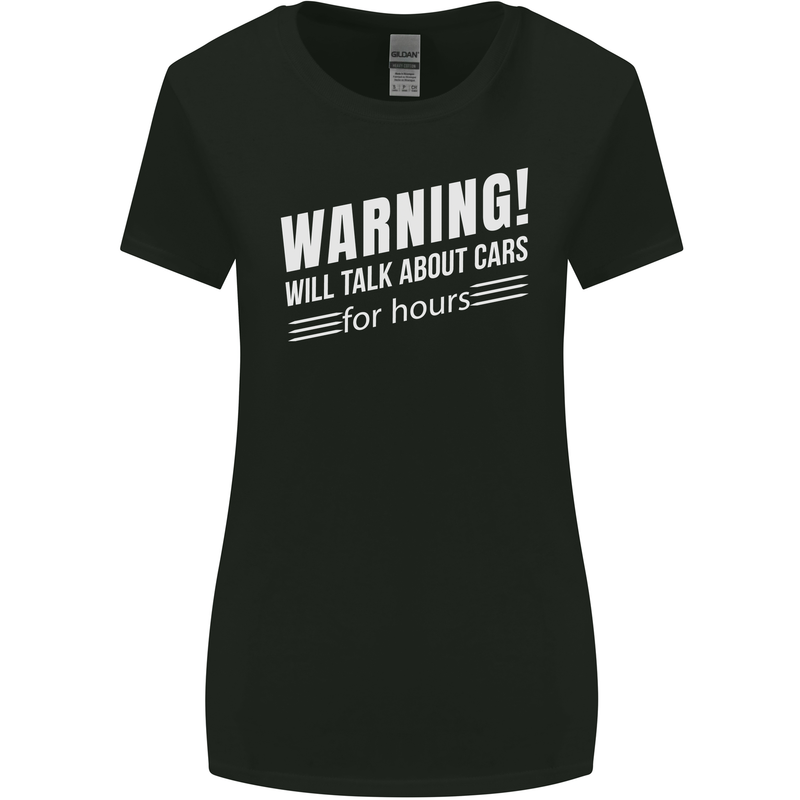 Warning Will Talk About Cars Funny Womens Wider Cut T-Shirt Black