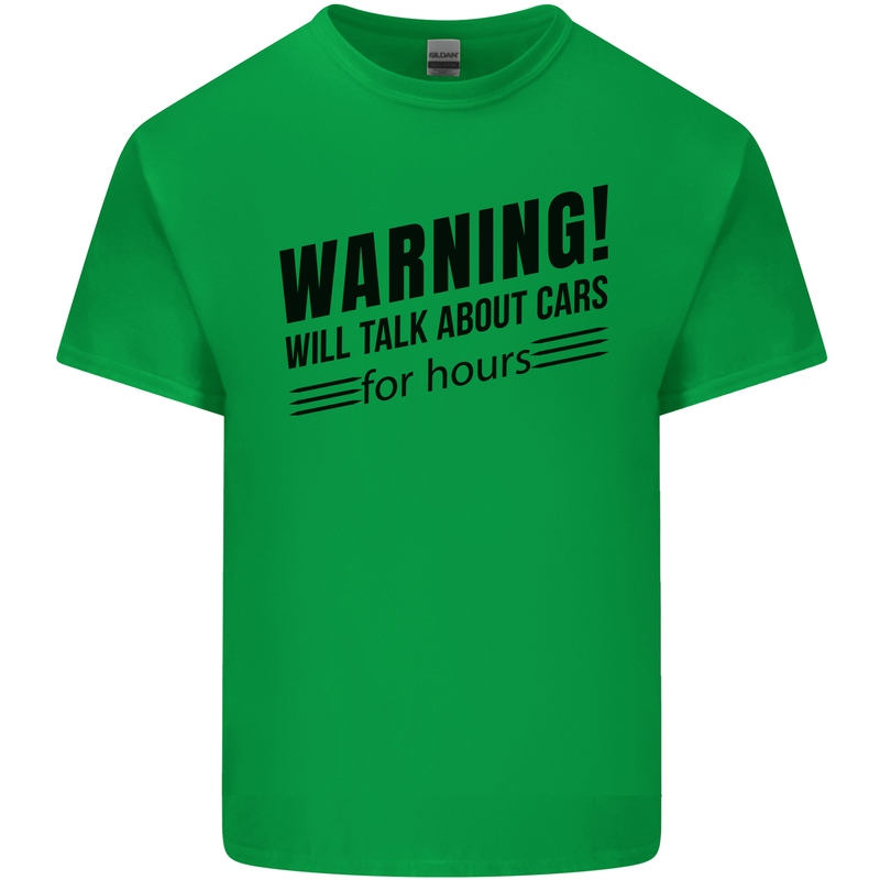 Warning Will Talk About Cars Kids T-Shirt Childrens Irish Green