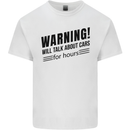 Warning Will Talk About Cars Kids T-Shirt Childrens White