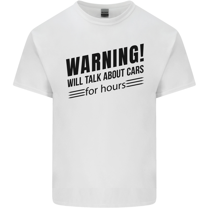 Warning Will Talk About Cars Kids T-Shirt Childrens White