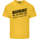 Warning Will Talk About Cars Kids T-Shirt Childrens Yellow