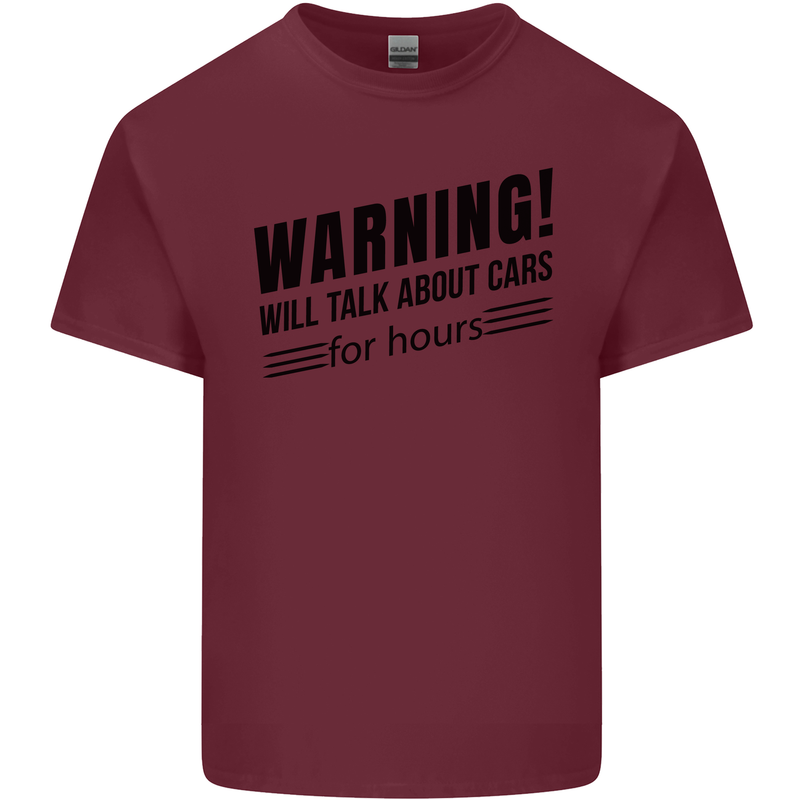 Warning Will Talk About Cars Mens Cotton T-Shirt Tee Top Maroon