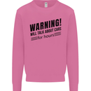 Warning Will Talk About Cars Mens Sweatshirt Jumper Azalea