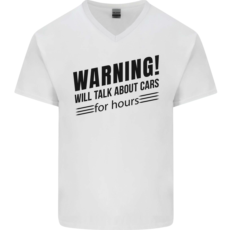 Warning Will Talk About Cars Mens V-Neck Cotton T-Shirt White