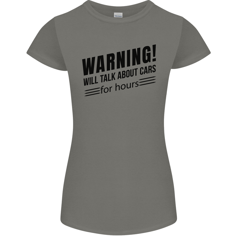 Warning Will Talk About Cars Womens Petite Cut T-Shirt Charcoal