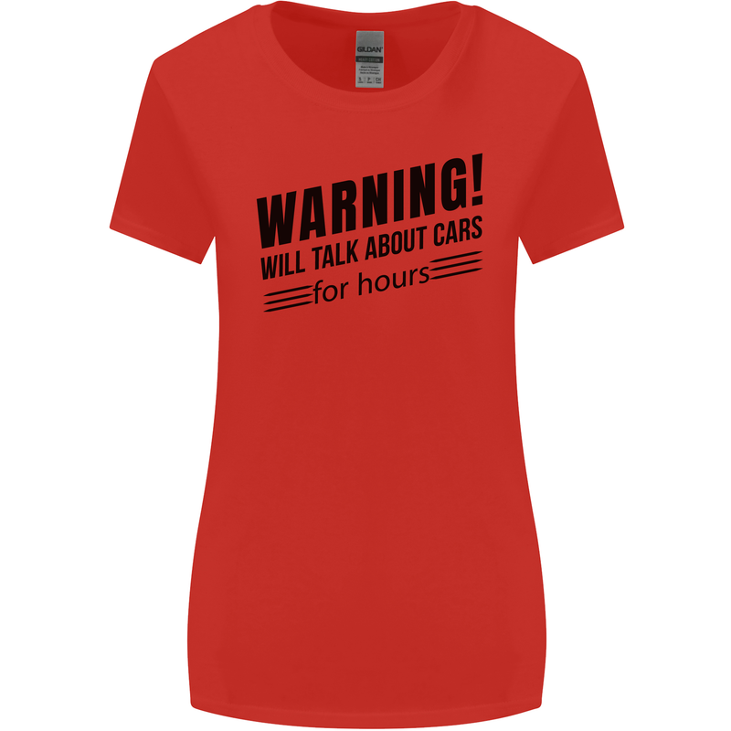 Warning Will Talk About Cars Womens Wider Cut T-Shirt Red