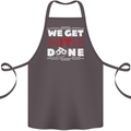 We Get It Done Funny IT Professional Tecky Cotton Apron 100% Organic Dark Grey