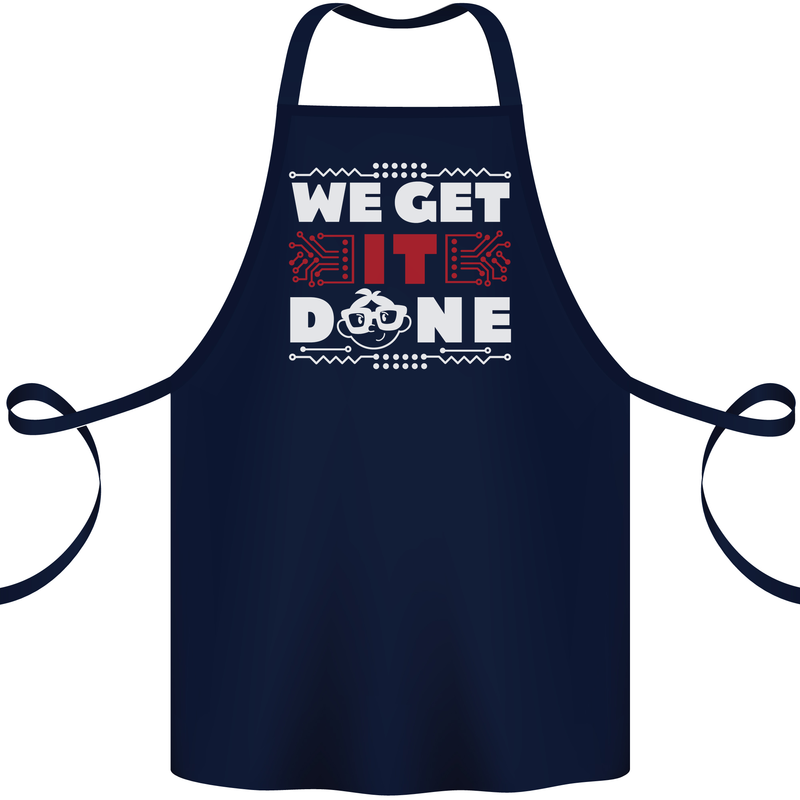 We Get It Done Funny IT Professional Tecky Cotton Apron 100% Organic Navy Blue